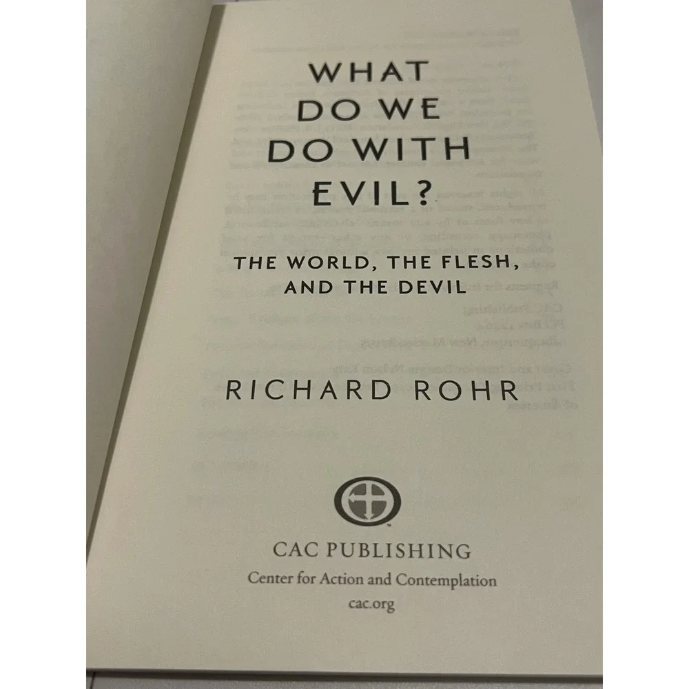 Richard‎ Rohr What Do We Do with Evil? Paperback Book CAC Publishing 19 First Ed